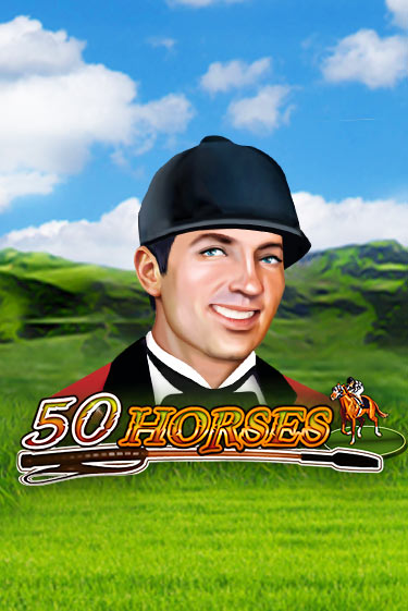 Демо игра 50 Horses от Amusnet Interactive | Casino X BY