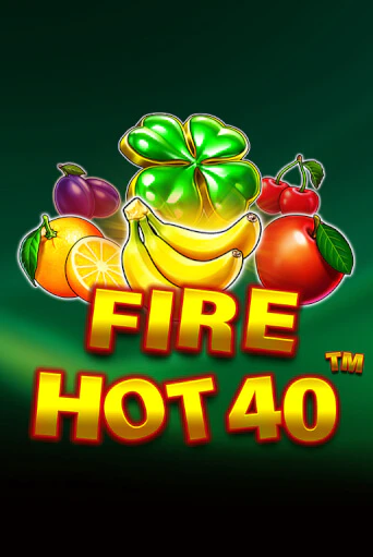 Демо игра Fire Hot 40 от Pragmatic Play | Casino X BY