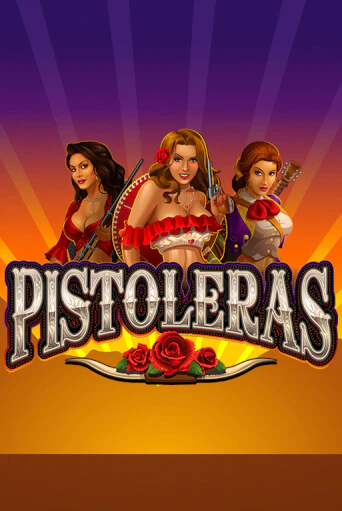 Демо игра Pistoleras от Microgaming | Casino X BY