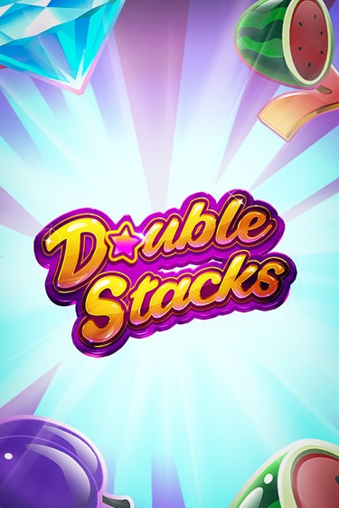 Демо игра Double Stacks от NetEnt Deluxe | Casino X BY